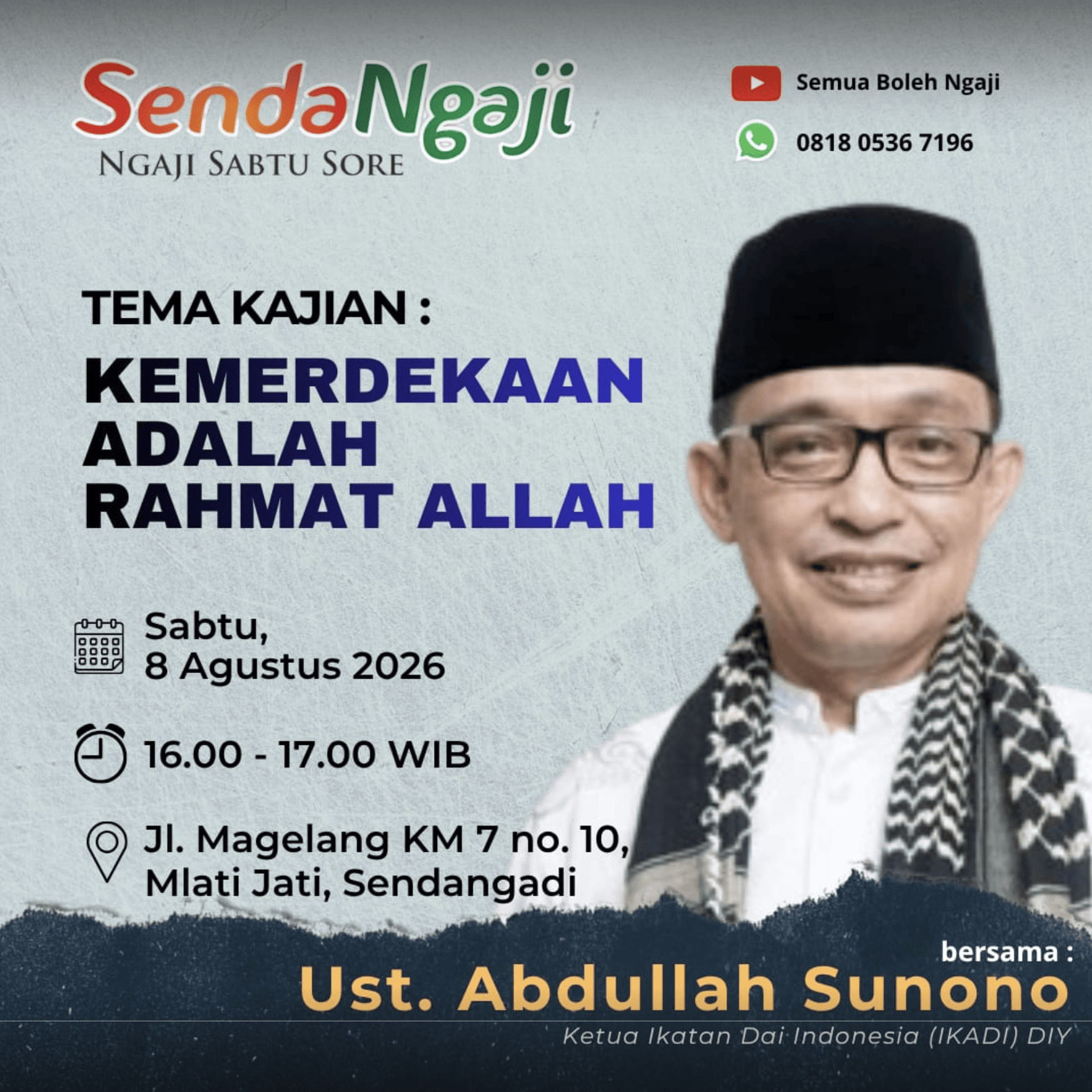 Poster Kemerdekaan adalah Rahmat Allah